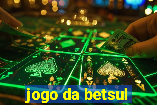 jogo da betsul