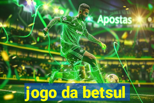 jogo da betsul