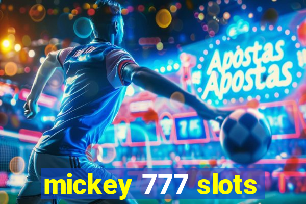 mickey 777 slots