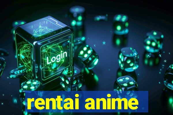 rentai anime