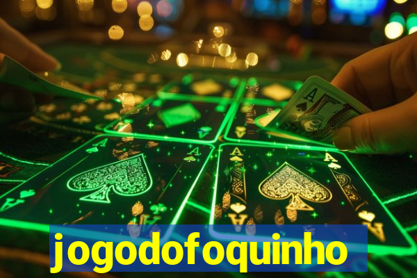 jogodofoquinho