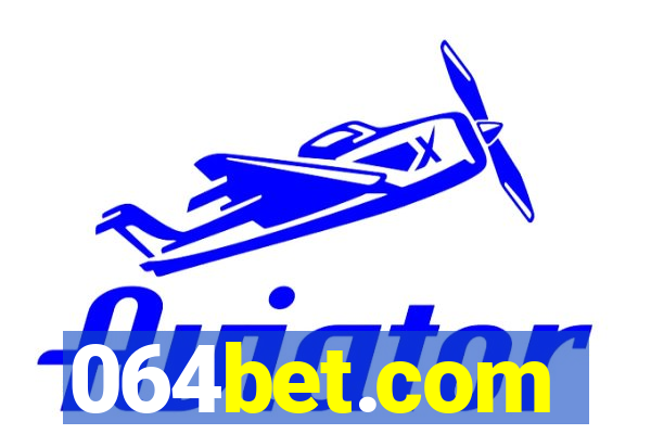 064bet.com