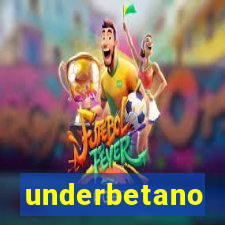 underbetano