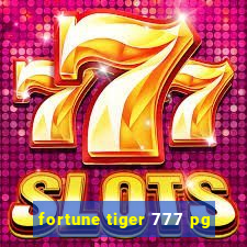 fortune tiger 777 pg