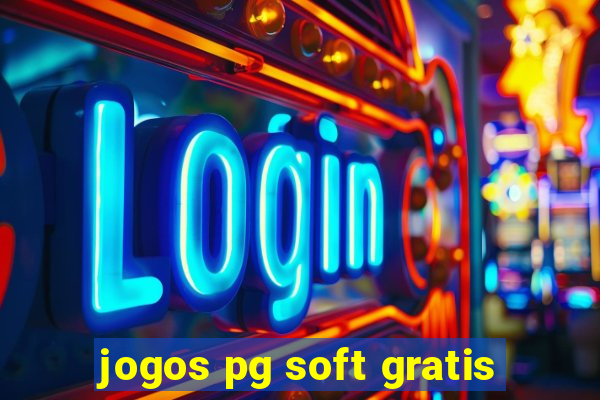 jogos pg soft gratis