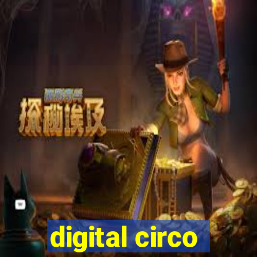 digital circo