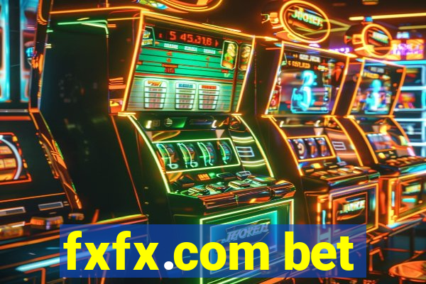 fxfx.com bet