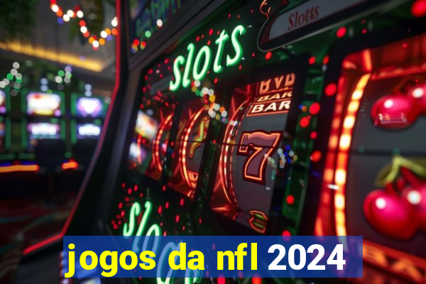 jogos da nfl 2024