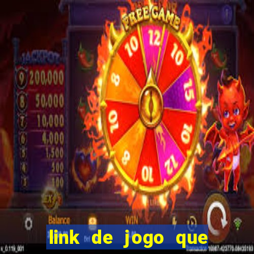 link de jogo que ganha dinheiro sem depositar