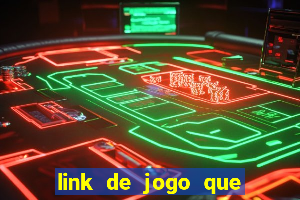 link de jogo que ganha dinheiro sem depositar