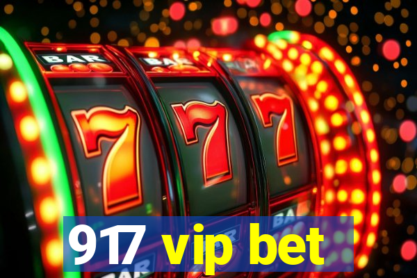 917 vip bet