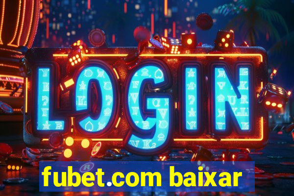 fubet.com baixar