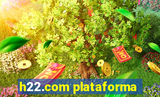 h22.com plataforma