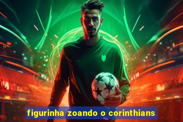 figurinha zoando o corinthians