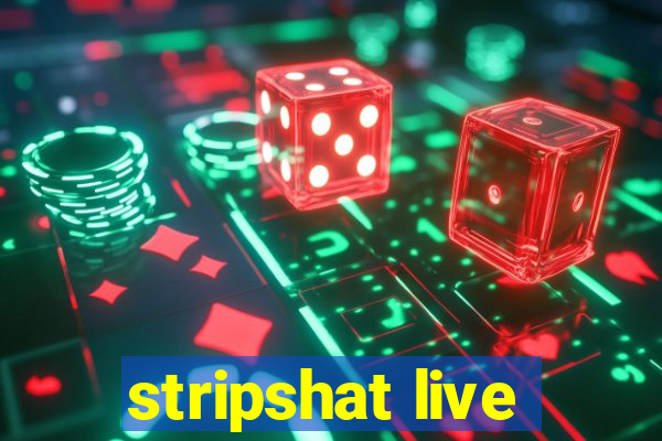 stripshat live