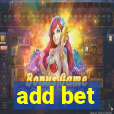 add bet