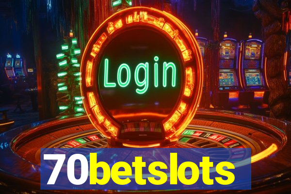 70betslots