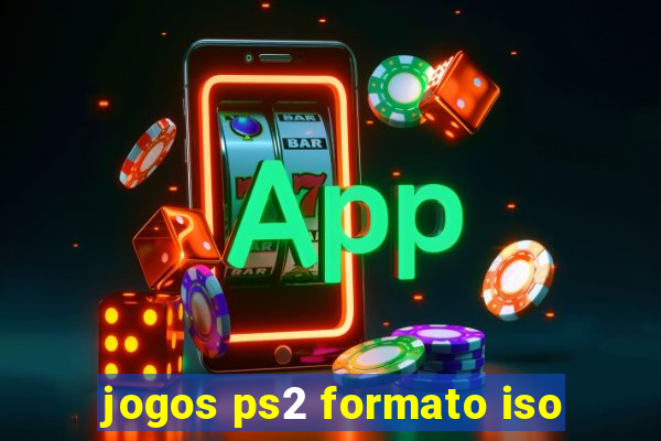 jogos ps2 formato iso