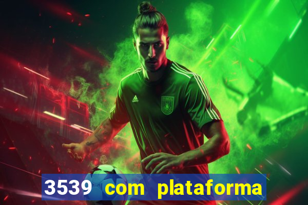 3539 com plataforma de jogos