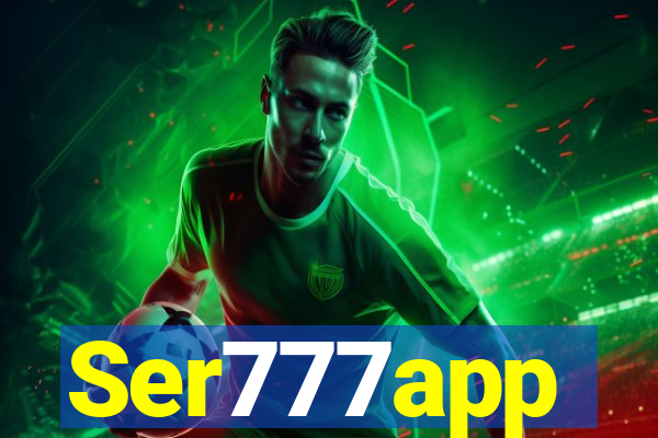 Ser777app