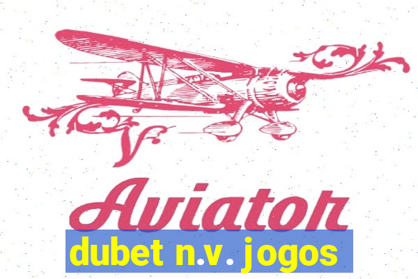 dubet n.v. jogos