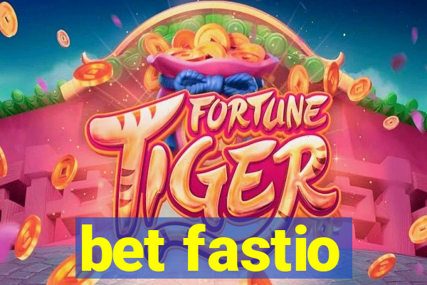 bet fastio