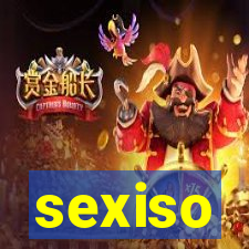 sexiso