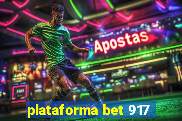 plataforma bet 917