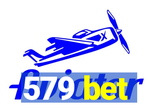 579 bet