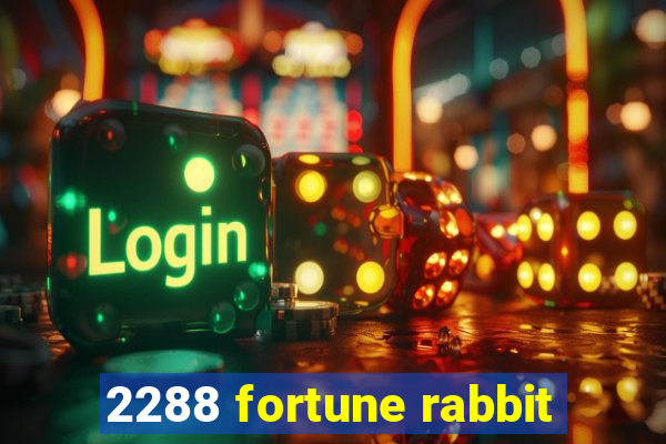 2288 fortune rabbit