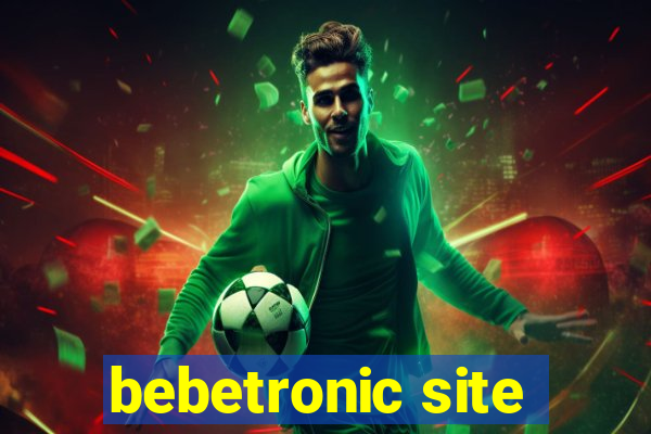 bebetronic site