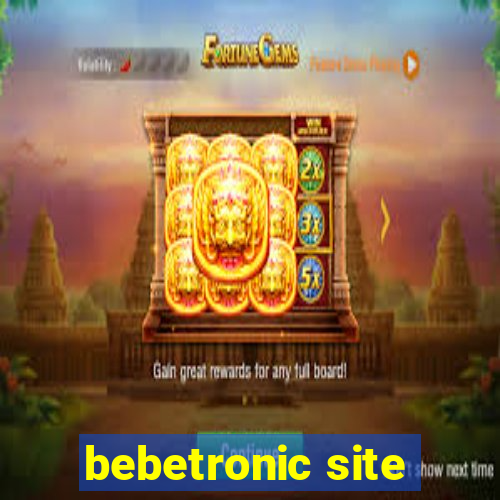 bebetronic site