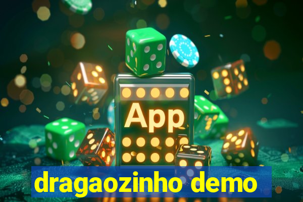 dragaozinho demo