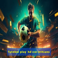 futebol play hd corinthians