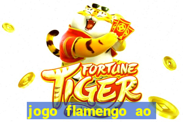 jogo flamengo ao vivo multicanais