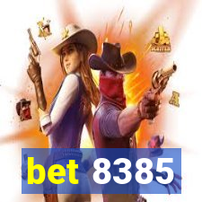 bet 8385