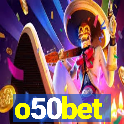 o50bet