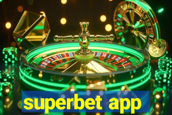 superbet app