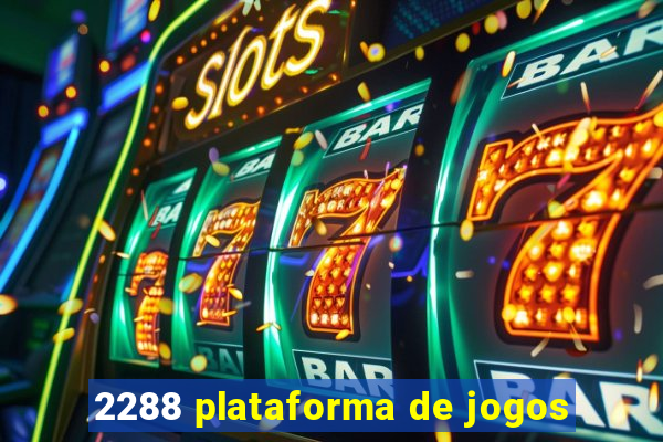 2288 plataforma de jogos