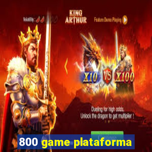 800 game plataforma