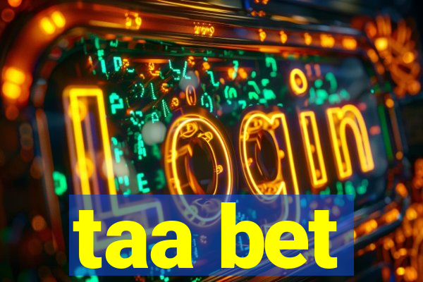 taa bet