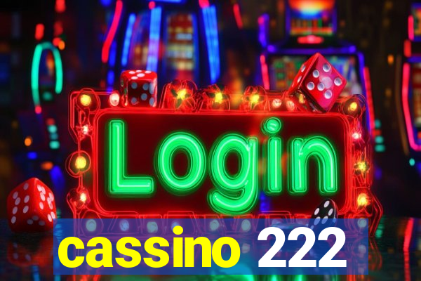 cassino 222