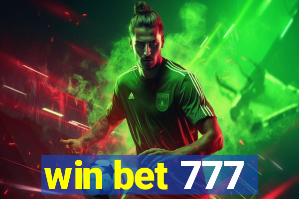 win bet 777