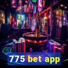 775 bet app