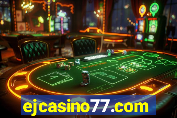 ejcasino77.com