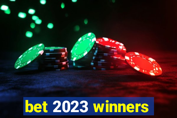 bet 2023 winners