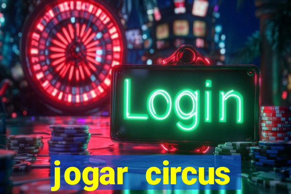 jogar circus delight demo