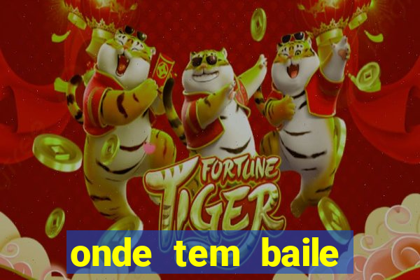 onde tem baile hoje em joinville