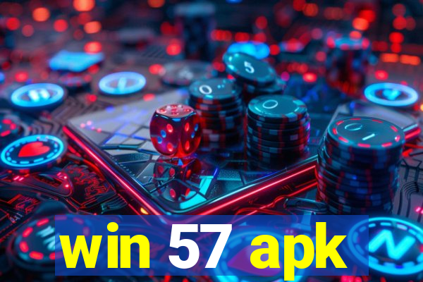 win 57 apk