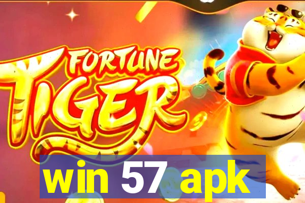 win 57 apk